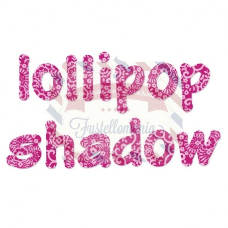 Fustella Sizzix Alfabeto Lollipop shadow